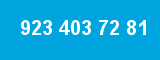 923 403 72 81